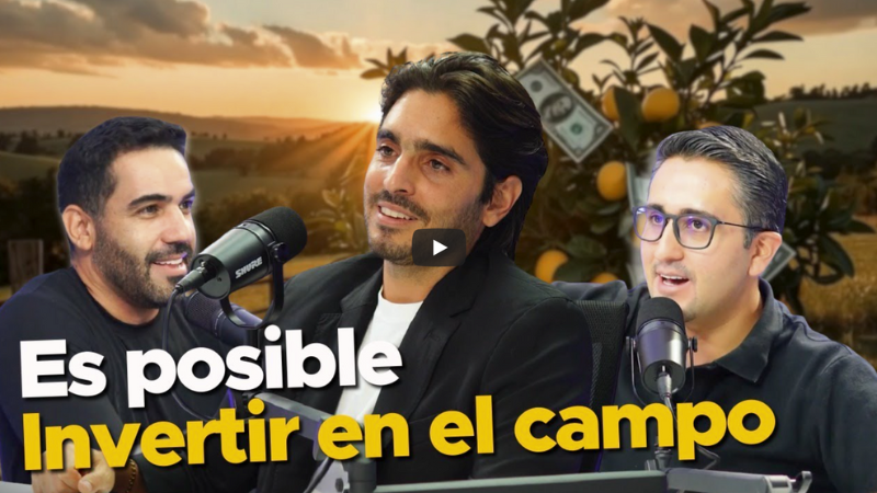 19 Es posible invertir en el campo | Socios al Aire Podcast Ep. 01